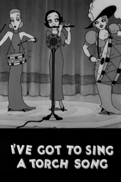 watch free I've Got to Sing a Torch Song