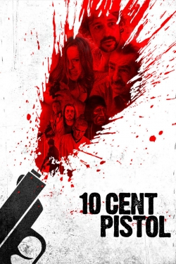 watch free 10 Cent Pistol