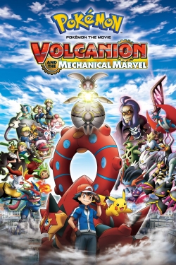 watch free Pokémon the Movie: Volcanion and the Mechanical Marvel