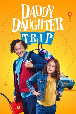 watch free Daddy Daughter Trip