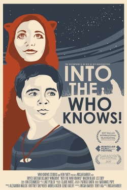 watch free Into the Who Knows!
