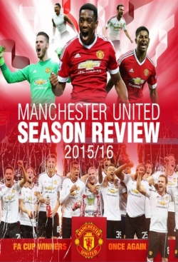watch free Manchester United Season Review 2015-2016