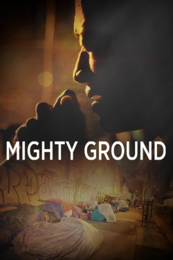 watch free Mighty Ground