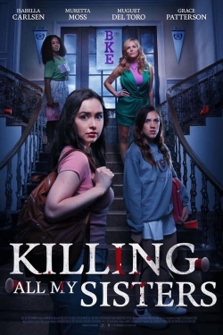 watch free Killing All My Sisters