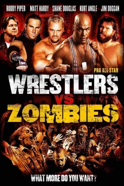 watch free Pro Wrestlers vs Zombies