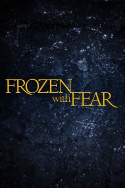 watch free Frozen with Fear