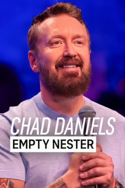 watch free Chad Daniels: Empty Nester