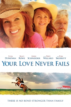 watch free Your Love Never Fails