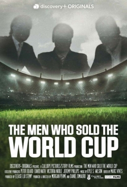 watch free The Men Who Sold The World Cup