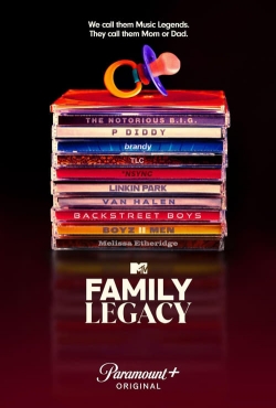 watch free MTV's Family Legacy