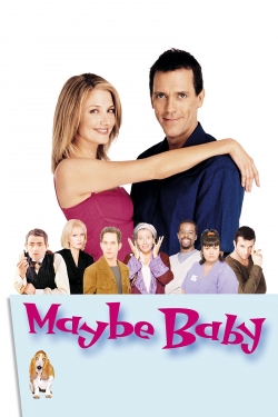 watch free Maybe Baby