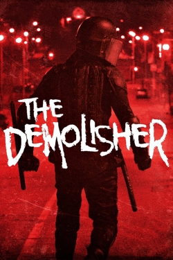 watch free The Demolisher