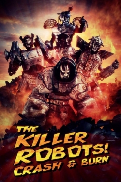 watch free The Killer Robots! Crash and Burn