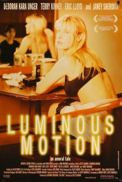watch free Luminous Motion