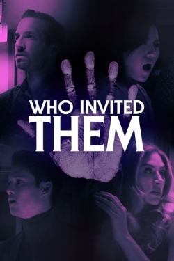 watch free Who Invited Them