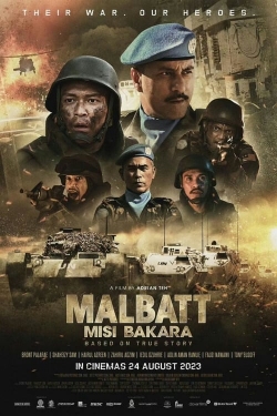 watch free Malbatt: Misi Bakara