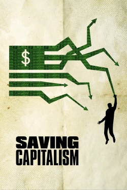 watch free Saving Capitalism