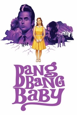 watch free Bang Bang Baby