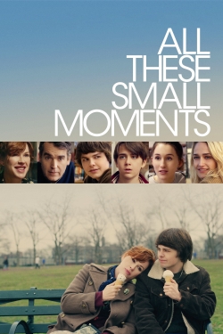 watch free All These Small Moments