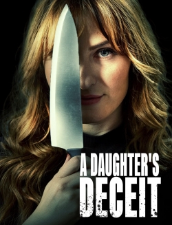 watch free A Daughter's Deceit