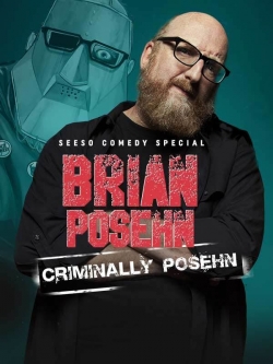watch free Brian Posehn: Criminally Posehn