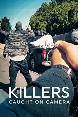 watch free Killers: Caught on Camera