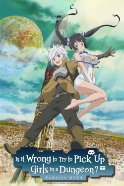 watch free Is It Wrong to Try to Pick Up Girls in a Dungeon?