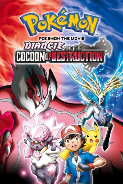 watch free Pokémon the Movie: Diancie and the Cocoon of Destruction