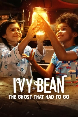 watch free Ivy + Bean: The Ghost That Had to Go