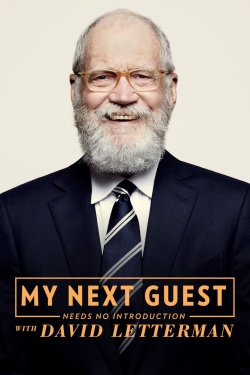 watch free My Next Guest Needs No Introduction With David Letterman