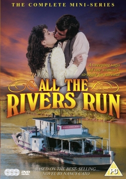 watch free All the Rivers Run