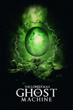 watch free The Lonely Man with the Ghost Machine