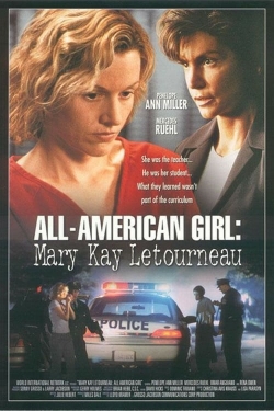 watch free All-American Girl: The Mary Kay Letourneau Story