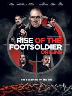 watch free Rise of the Footsoldier: Origins