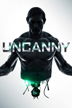 watch free Uncanny