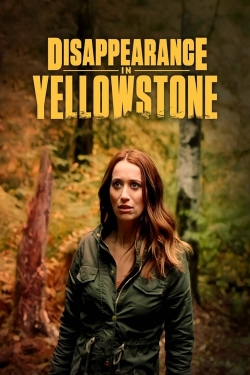 watch free Disappearance in Yellowstone