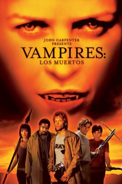 watch free Vampires: Los Muertos