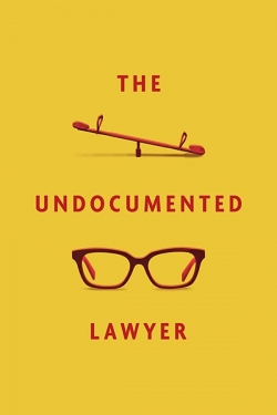 watch free The Undocumented Lawyer