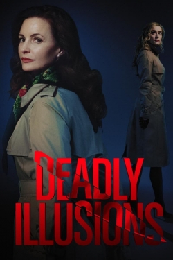 watch free Deadly Illusions