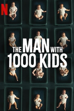 watch free The Man with 1000 Kids