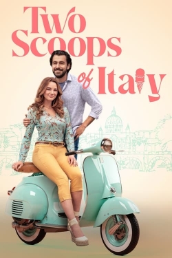 watch free Two Scoops of Italy