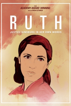 watch free RUTH - Justice Ginsburg in her own Words