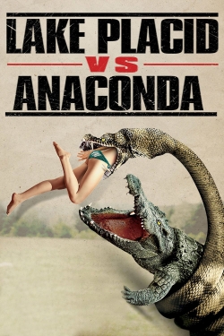 watch free Lake Placid vs. Anaconda