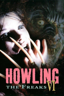 watch free Howling VI: The Freaks