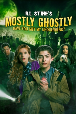 watch free Mostly Ghostly: Have You Met My Ghoulfriend?