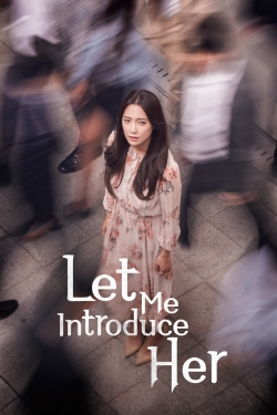 watch free Let Me Introduce Her