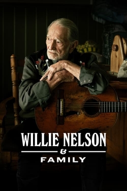 watch free Willie Nelson & Family