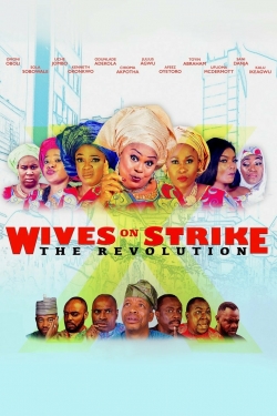 watch free Wives on Strike: The Revolution