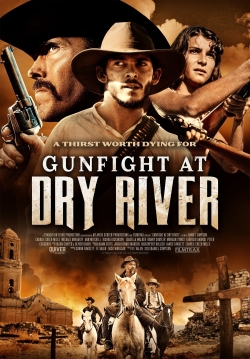 watch free Gunfight at Dry River