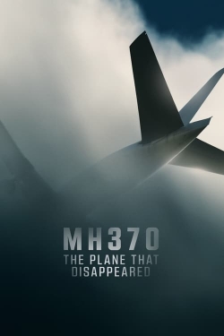watch free MH370: The Plane That Disappeared